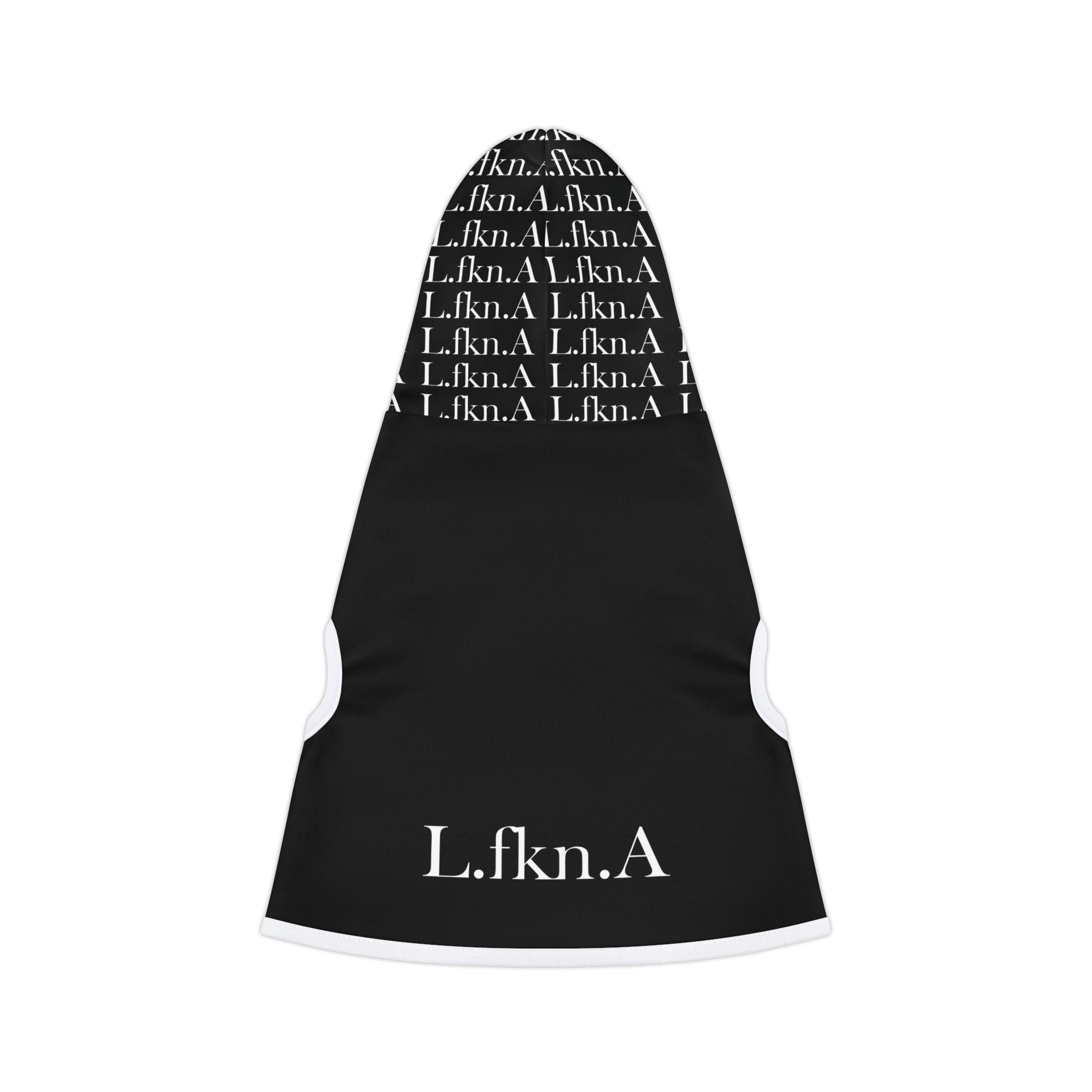 L.fkn.A Pet Hoodie