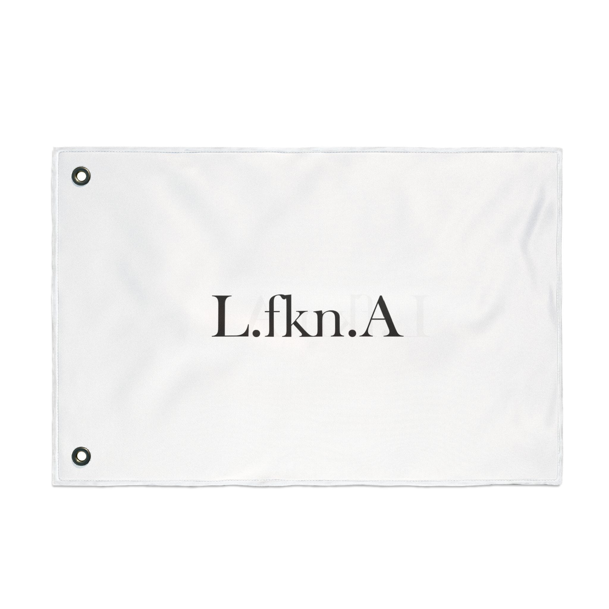 L.fkn.A Double Sided Flag